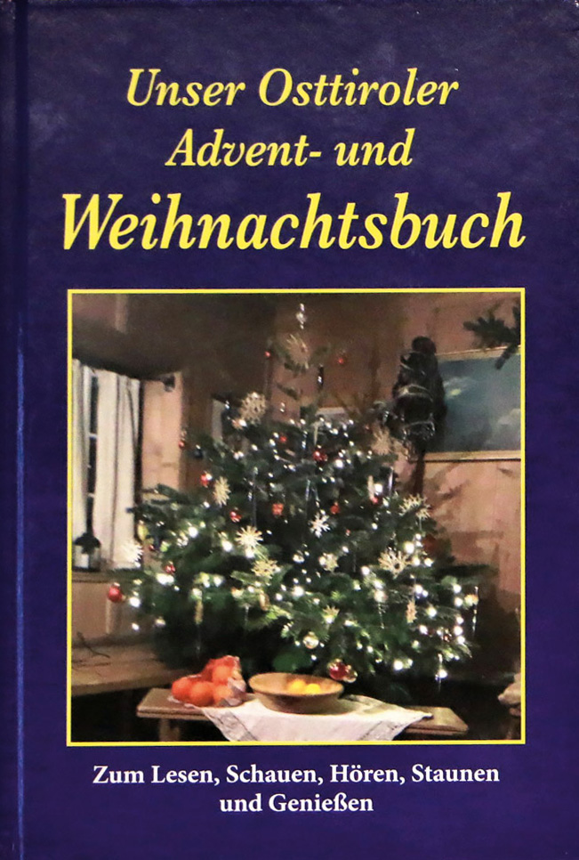 Osttiroler Advent- und Weihnachtsbuch
